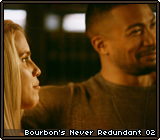 Bourbon's Never Redundant 02