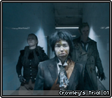 Crowley's Trial 01