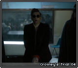 Crowley's Trial 04