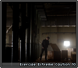 Exercise Extreme Caution 10