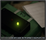 Exercise Extreme Caution 13