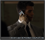 Exercise Extreme Caution 14