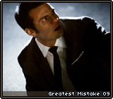 Greatest Mistake 09