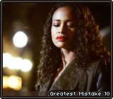 Greatest Mistake 10