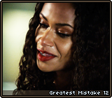 Greatest Mistake 12