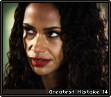 Greatest Mistake 14