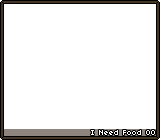 I Need Food 00