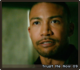 Trust Me Now 09
