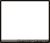 When I Say 