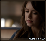 Who's Em? 03